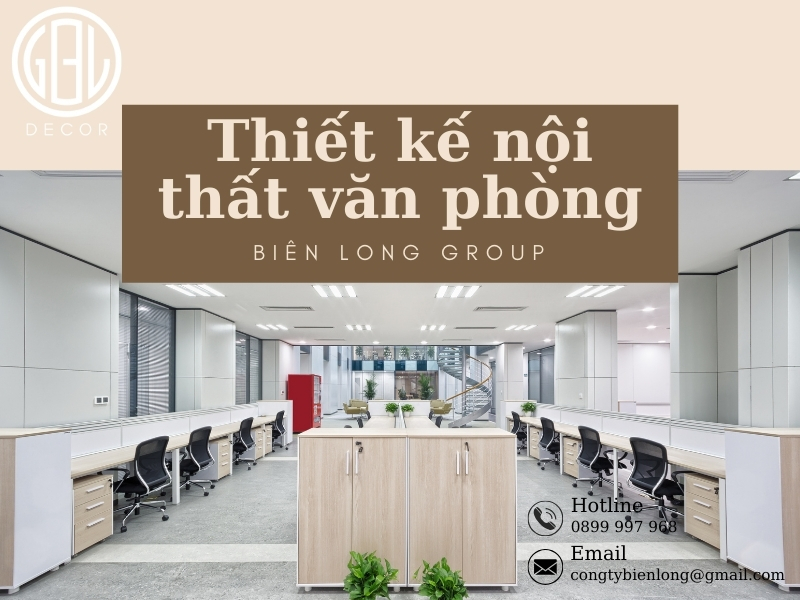 Thiết kế nội thất văn phòng