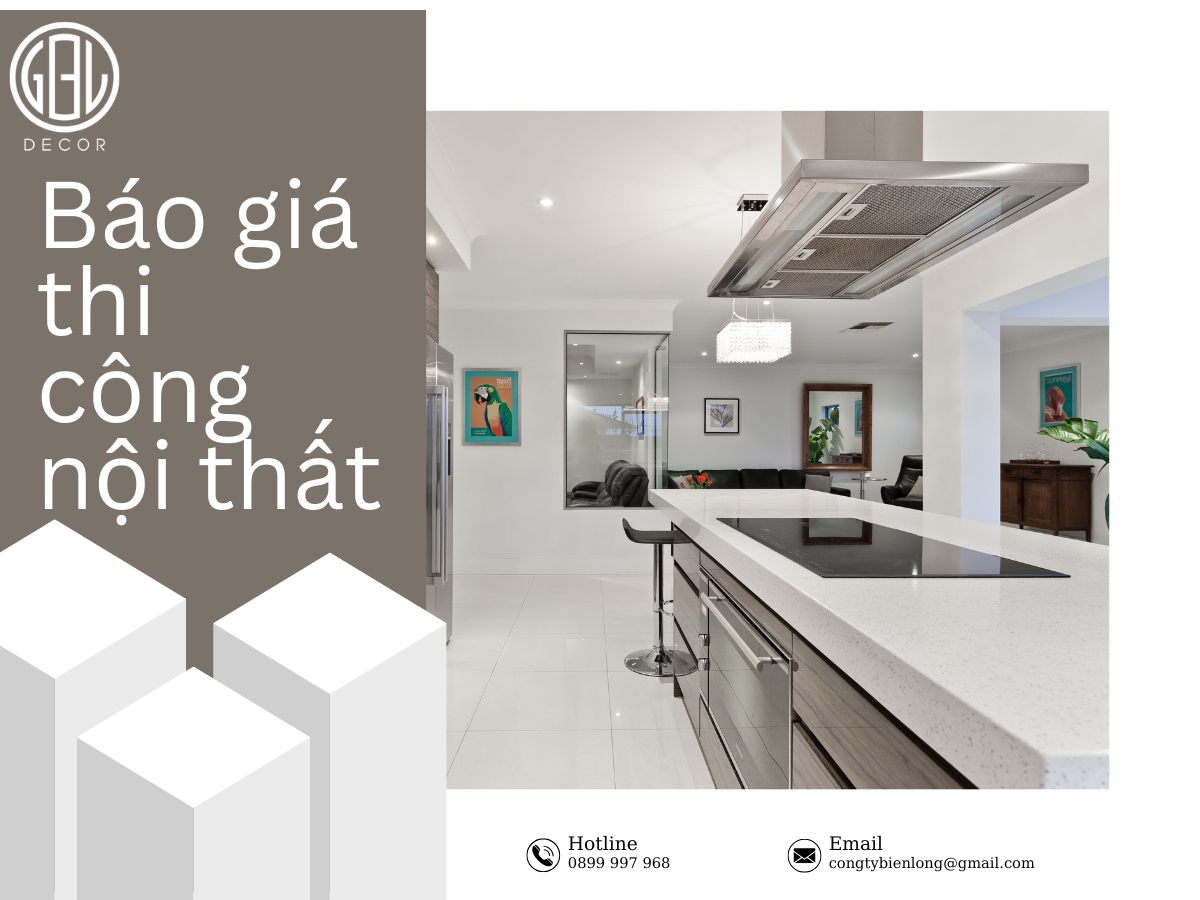 Báo giá thi công nội thất rõ ràng minh bạch cập nhật liên tục