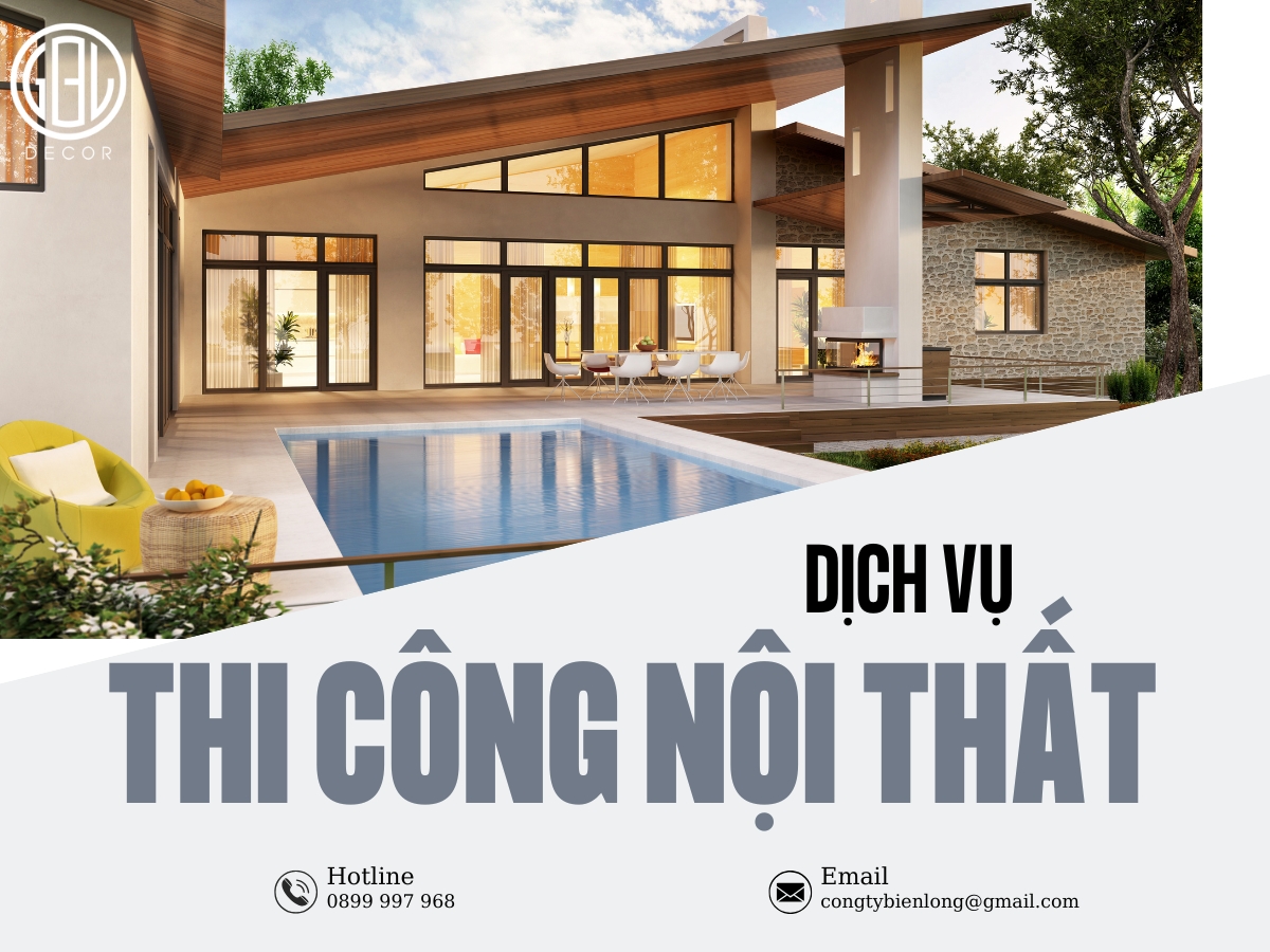 Dịch vụ thi công nội thất chuyên nghiệp chuẩn chất lượng