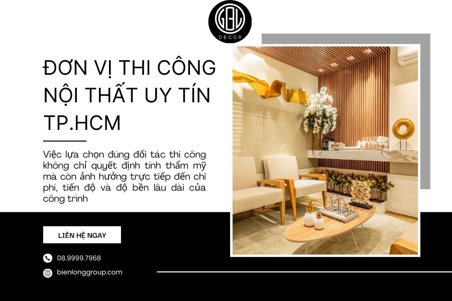 Đơn vị thi công nội thất uy tín TPHCM lựa chọn hàng đầu