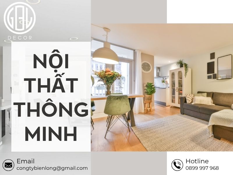 Nội thất thông minh giải pháp tối ưu cho cuộc sống hiện đại