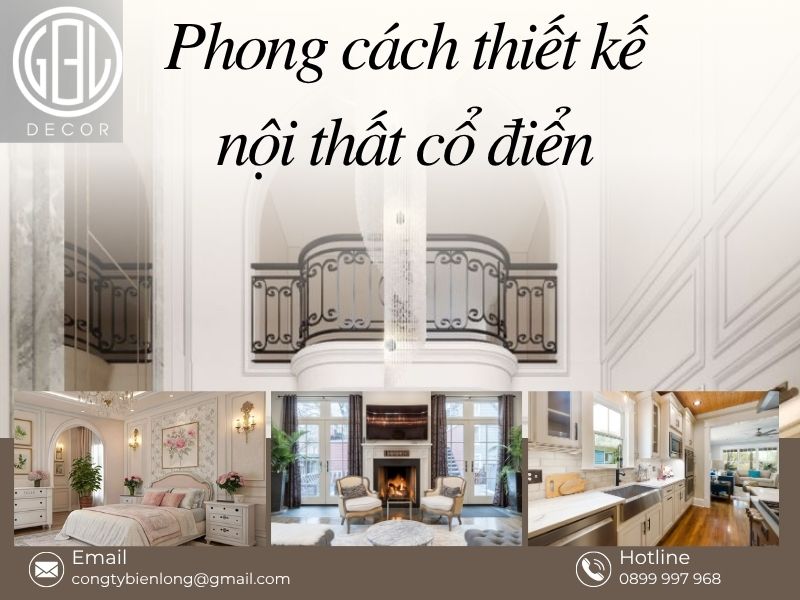 Phong cách thiết kế nội thất cổ điển lộng lẫy như bước ra từ cung điện