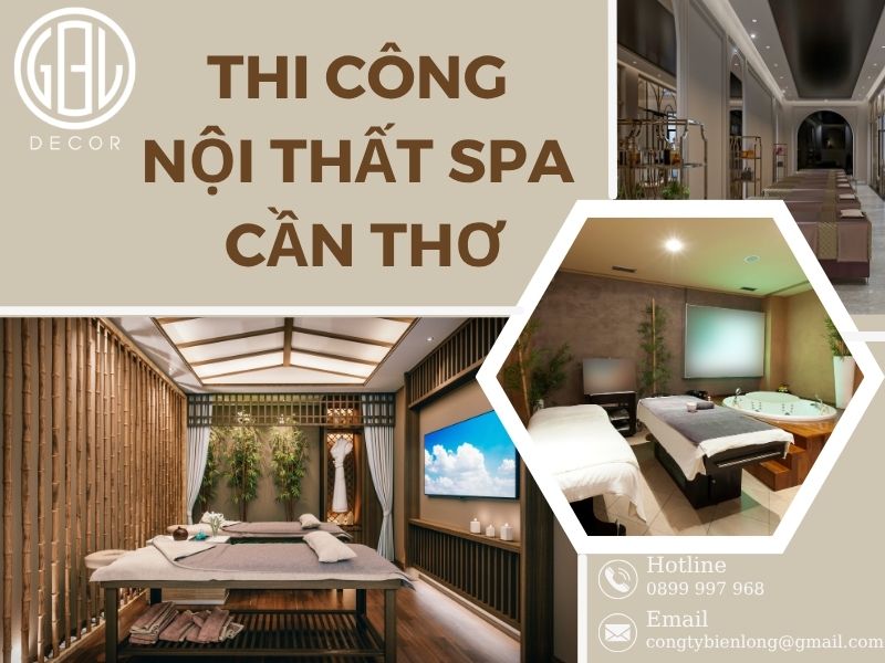 Spa Đẹp – Khách Yêu: Thiết Kế Thi Công Spa Chuẩn 5 Sao Ở Cần Thơ