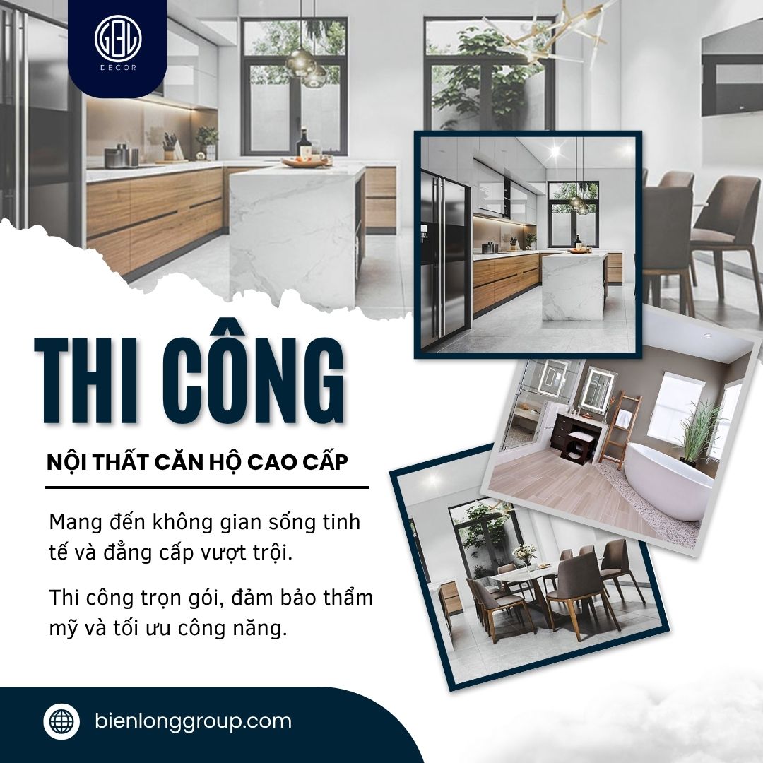 Thi công nội thất căn hộ cao cấp – Dấu ấn tinh tế trong từng chi tiết cùng Biên Long Group