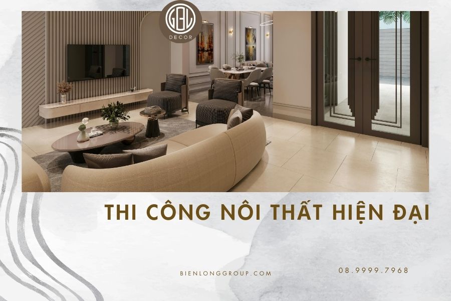 Thi công nội thất hiện đại đơn giản mà tinh tế