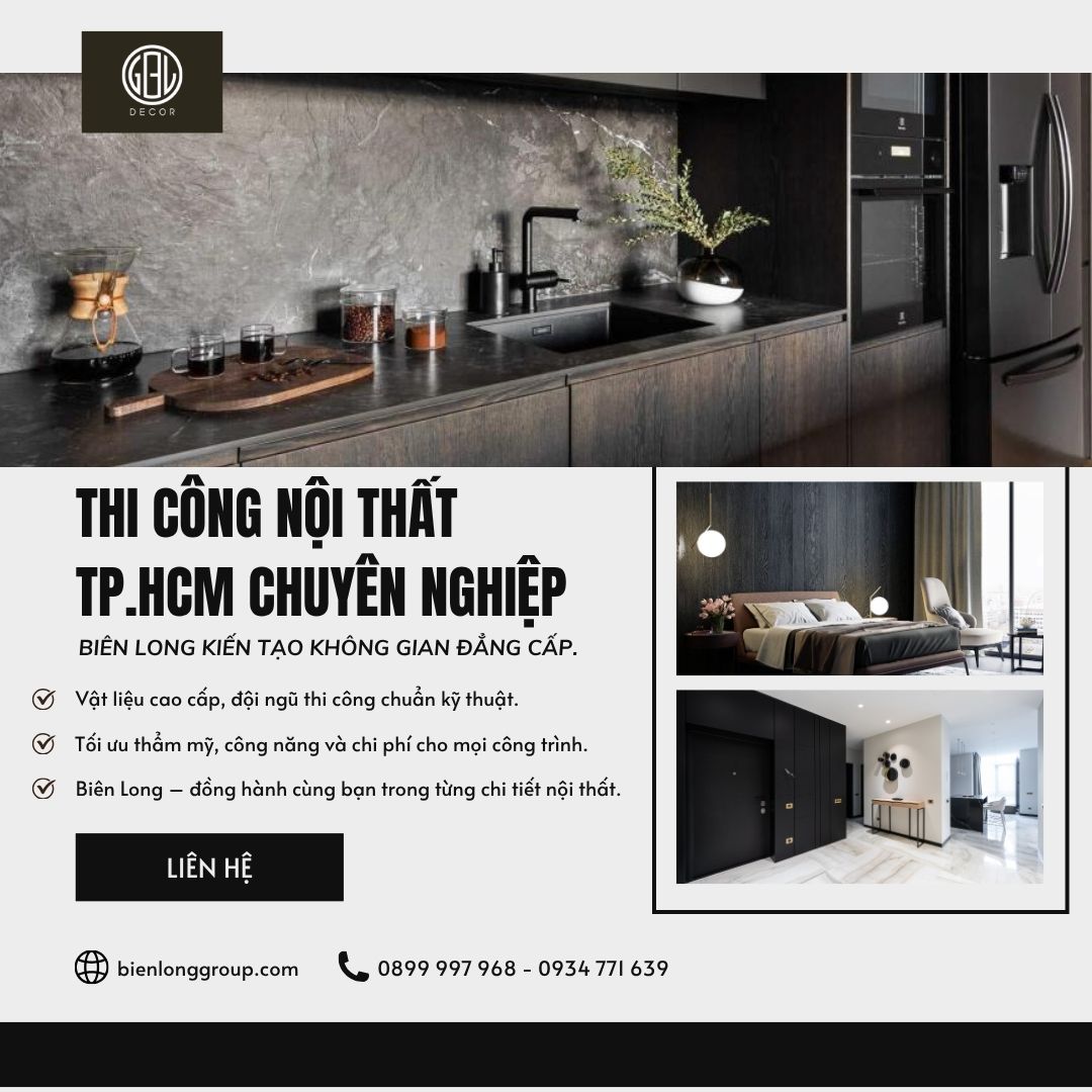 Thi công nội thất TP HCM chuyên nghiệp với Biên Long