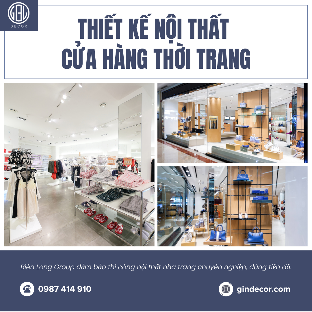 Thiết kế nội thất cửa hàng thời trang Nha Trang: Nâng tầm không gian kinh doanh của bạn