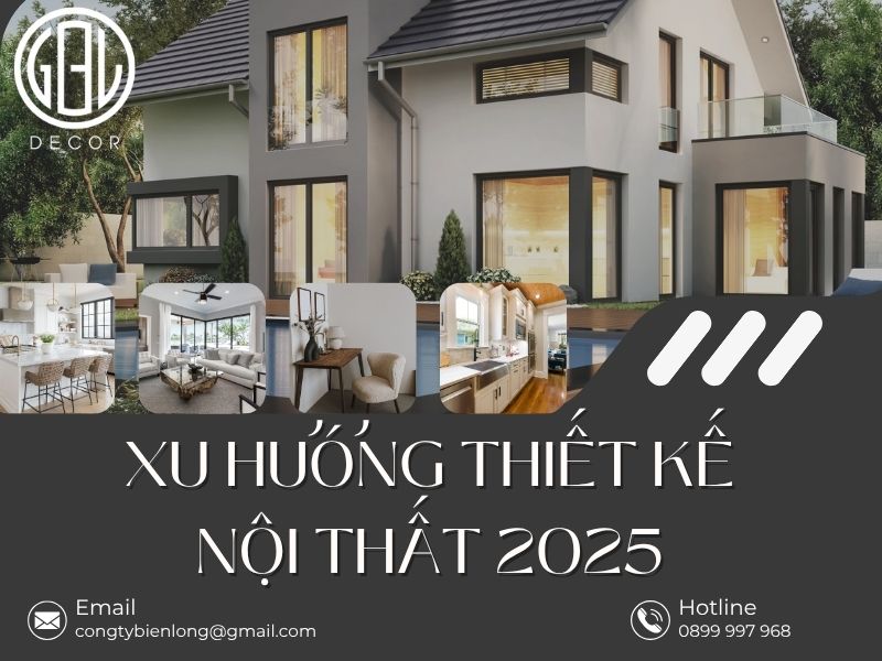 Xu hướng thiết kế nội thất 2025 đón đầu phong cách sống hiện đại